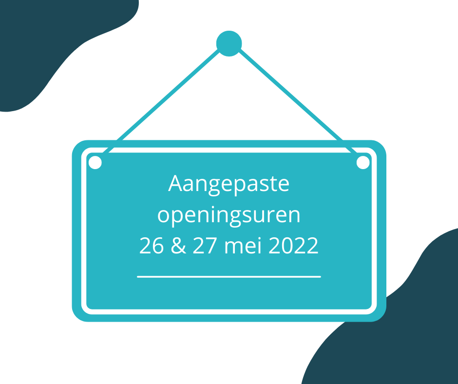 2022-05-26 Aangepaste openingsuren O.H.-Hemelvaart.png